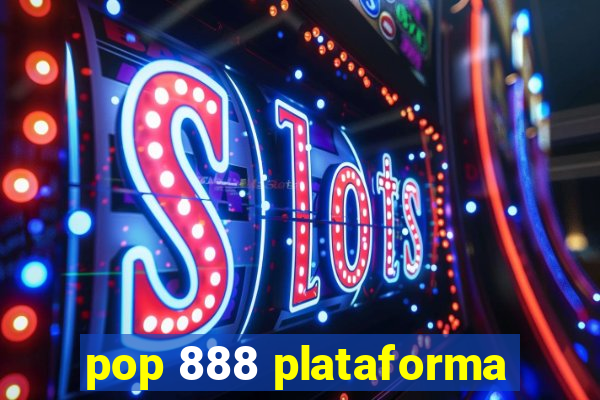 pop 888 plataforma